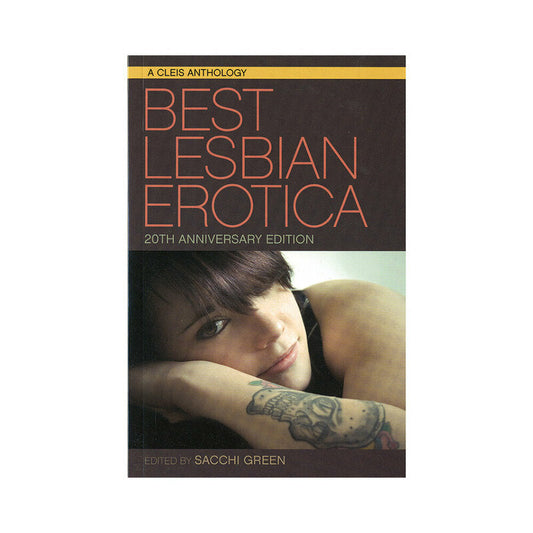 Best Lesbian Erotica: 20th Anniversary Edition